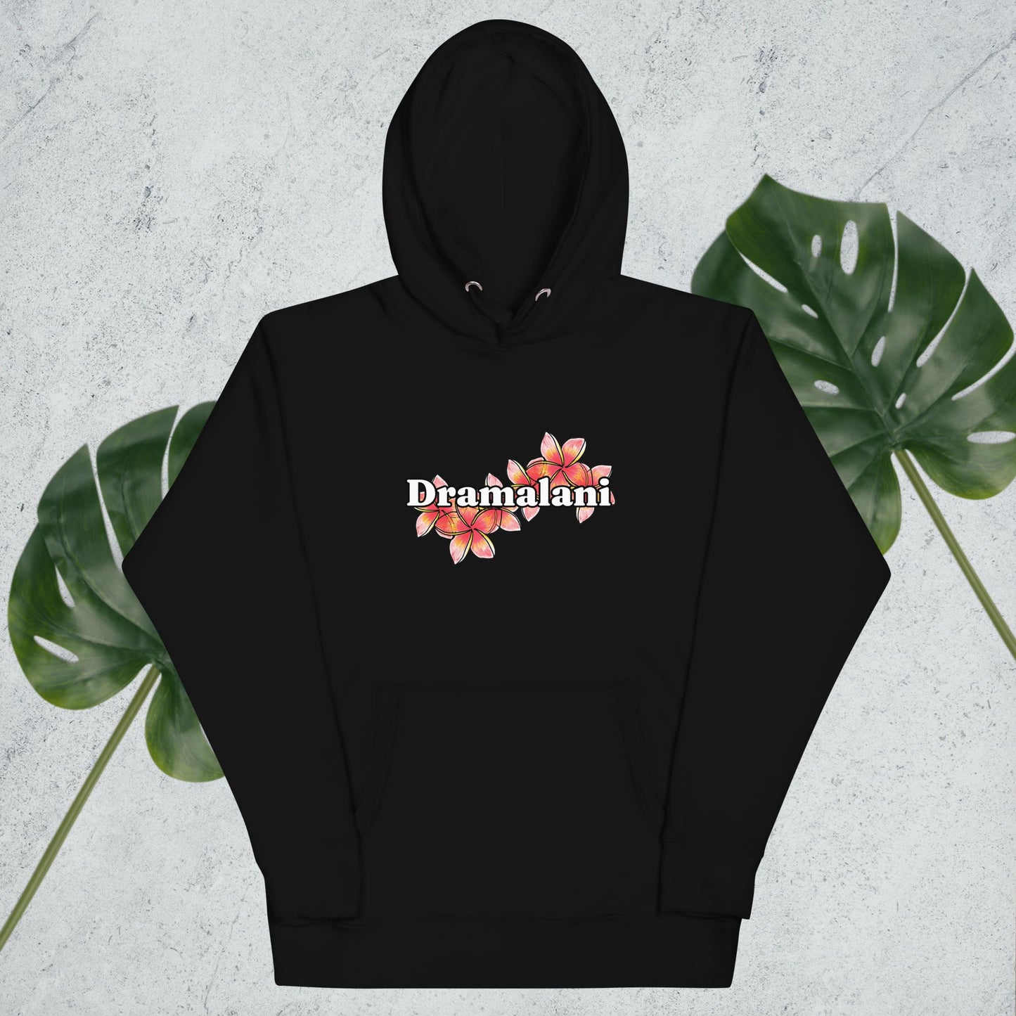 Dramalani Hoodie