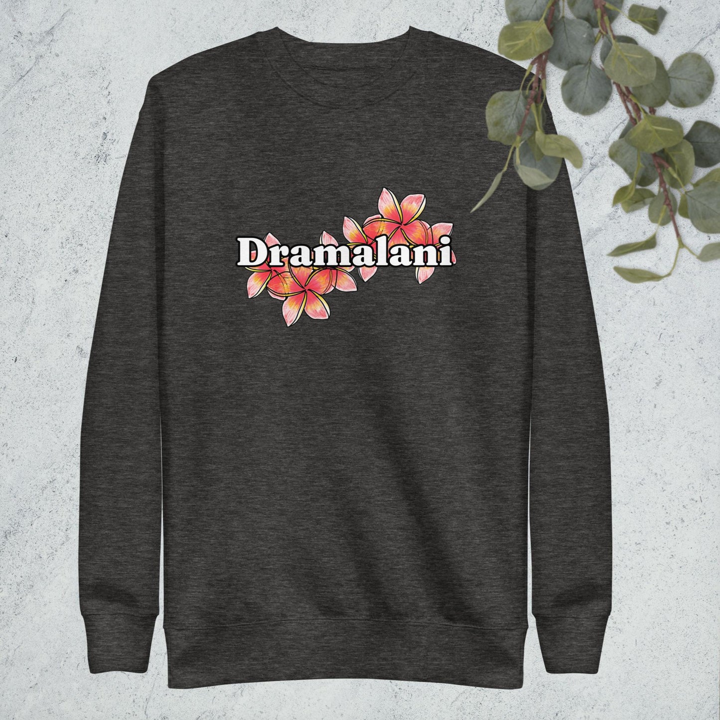 Dramalani Crewneck